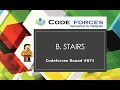 B Stairs Codeforces Round Div 2 Maths