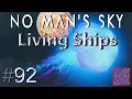 Starbirth - Impossible Membrane No Man s Sky Permadeath Gameplay Living Ships 2 3
