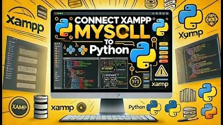 How to Connect XAMPP MySQL Database with Python Create Database