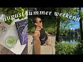 summer weekend in my life healing new hobbies july reads
