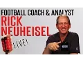 Rick Neuheisel Football Coach Analyst - Renman Live