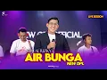 AIR BUNGA - KIKI AL RIZKY // NEW OPL [ LIVE RECORDING ]