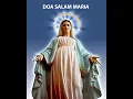 Download Lagu Doa Salam Maria