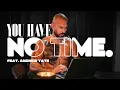 NO TIME TO WASTE - Andrew Tate Motivational 4k
