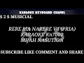 Download Lagu [KARAOKE] MIJAH NASUTION-RERE MA NARERE V4 TAPSEL NADA PRIA KN7000