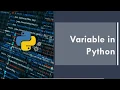 Part 3 - Variable in Python Python for Beginners