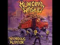 Municipal Waste - Unleash The Bastards