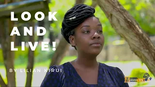 look and live ive a message from the lord hallelujah lilian kirui at baraton tv 