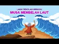 Download Lagu Lagu Kisah Musa Membelah Laut - Cerita Alkitab