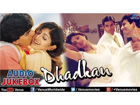 Download MP3 Dhadkan - Audio Jukebox | Akshay Kumar, Shilpa Shetty, Suniel Shetty | Full Hindi Songs