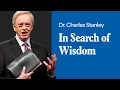 Download Lagu In Search Of Wisdom – Dr. Charles Stanley