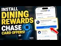 How to install dining rewards enrollment with Chase card offers - Easy Tutorial