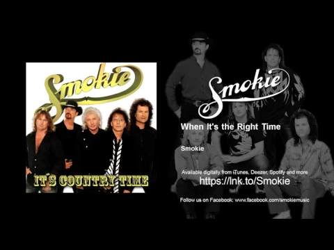Download MP3 Smokie - When It's the Right Time