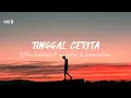 Download Lagu TINGGAL CERITA - Glen Sebastian ft. Chesylino \u0026 innocentlams (LYRICS)