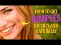 How To Get Dimples Quickly to Make Everyone Go Awww