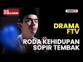 Lagu 🔴 RODA KEHIDUPAN SOPIR TEMBAK | LIVE DRAMA FTV | 2 JANUARI 2026