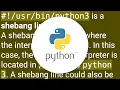Purpose of python3 shebang