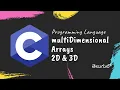 C Programming Language MultiDimensional Arrays in telugu By Telugutechcave