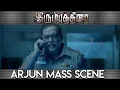 Download Lagu Irumbu Thirai Tamil Movie | Arjun Mass Scene | Vishal | Samantha | Arjun | Robo Shankar |