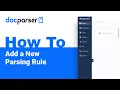 Docparser Academy How to Add a New Parsing Rule