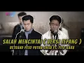 Download Lagu SALAH MENCINTAI - BETRAND PETO PUTRA ONSU Ft. FITO KARU ( VERSI JEPANG )