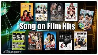 รวมเพลง Song on Film Hits l ทุกบทเพลง มีเรื่องราว ฟังเพลินได้ทั้งวัน [Longplay]