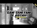 Dj Terbaru Gani Gani Fani X Aisyah | Viral TikTok 2021 Slow Bass - (Abi Ziggi) New Remix