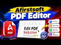 How to Edit PDF Files with Afirstsoft PDF Editor Free PDF Editing Tips Tricks