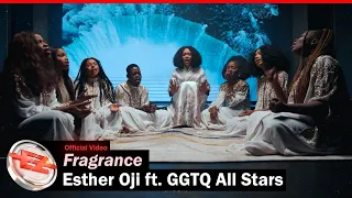 esther oji ft ggtq all stars fragrance official video