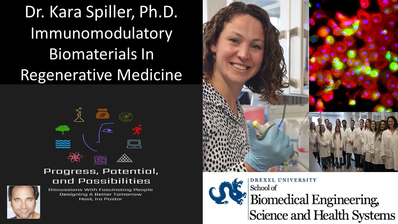 Dr. Kara Spiller, PhD - Immunomodulatory Biomaterials In Regenerative Medicine - Drexel University