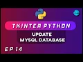 Update Database using Tkinter Python GUI with Tkinter Ep 14