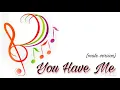 Download Lagu You Have Me | male version | Love Scenery