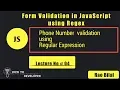 JavaScript Tutorials in Hindi Part 04 Phone No validation using Regular Expression