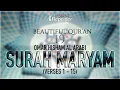 Download Lagu Beautiful Qur'an: Surah Maryam (1-15) (Soothing Recitation) - The Silent Repenter