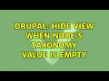 Drupal Hide view when node s taxonomy value is empty