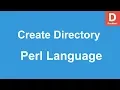 Perl Programming Create Directory