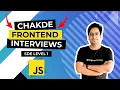 Mock interview for SDE 1 in Product based company javascript EP - 18