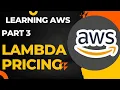 03 AWS Lambda Pricing AWS Lambda Pricing Tutorial AWS Lambda Free tier Playlist Part 3