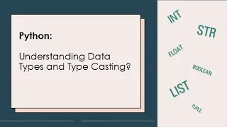 PYTHON BASICS 101 Understanding Data Types and Type Casting