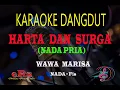 Download Lagu Karaoke Harta Dan Surga Nada Pria - Wawa Marisa (Karaoke Dangdut Tanpa Vocal)
