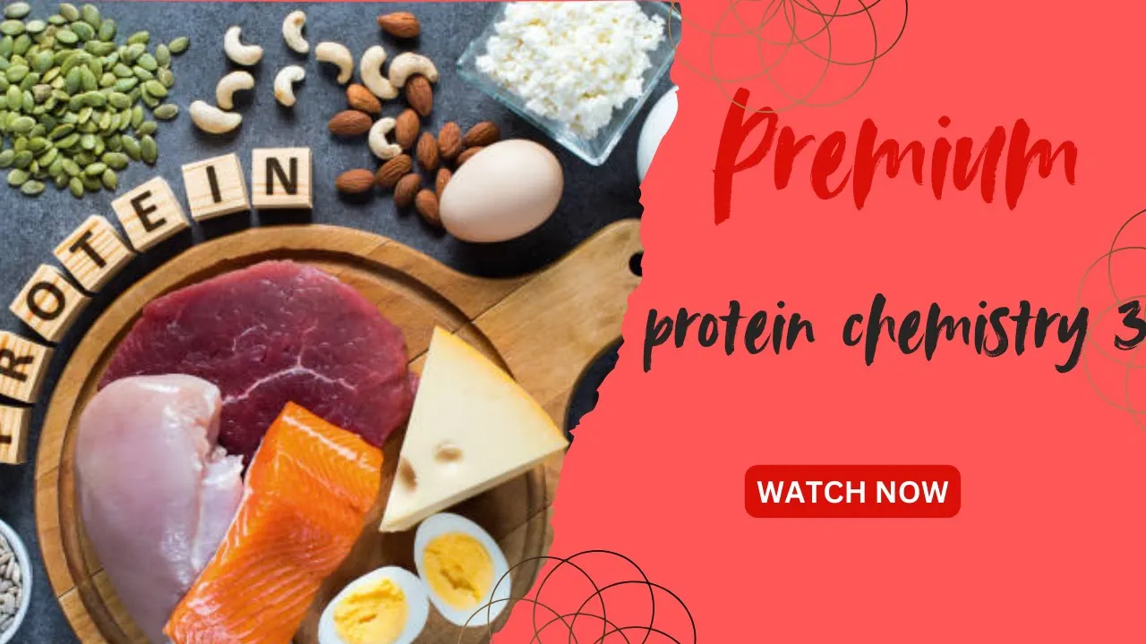 protein chemistry | proteins