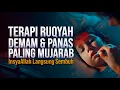 Download Lagu TERAPI RUQYAH DEMAM DAN PANAS PALING MUJARAB - LANGSUNG SEMBUH