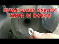 Download Lagu Rubah Suara Knalpot tanpa di Bobok