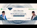Lagu HAFLAH AKHIRUSANAH MADRASAH MIFTAKHUL JANNAH \u0026 HAUL KE-47 KYAI MU'AD BIN KARTILAM DS. RENGASBANDUNG