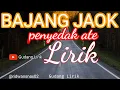Download Lagu bajang jaok penyedak ate || lirikkk!!  virall !!