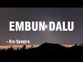 Download Lagu EMBUN DALU - Era Syaqira || KOPLO BANYUWANGI || Lirik