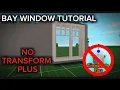 Bloxburg Tutorial On How To Make A Bay Window NO TRANFORM PLUS