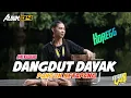 DANGDUT DAYAK • Pantun Ketapang | Ayu Nadaho | Lagu Dayak Dangdut Version • Bass Horegg