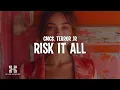 Download Lagu CMC$ \u0026 Terror Jr - Risk It All (Lyrics)