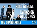Download Lagu The Cranberries - STARS (Full Album with Lyrics) Part 5 of 5 [The Best Of 1992 - 2002]